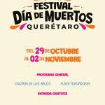 🕯️ Arranca el Festival Día de Muertos Querétaro con actividades culturales y artísticas gratuitas